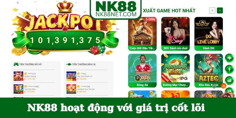 nk88-hoat-dong-voi-gia-tri-cot-loi